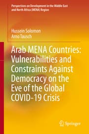 Cover von Arab MENA Countries: Vulnerabilities and Constraints Against Democracy on the Eve of the Global COVID-19 Crisis