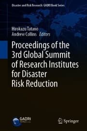 Cover von Proceedings of the 3rd Global Summit of Research Institutes for Disaster Risk Reduction