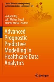 Cover von Advanced Prognostic Predictive Modelling in Healthcare Data Analytics