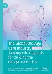 Cover von The Global Old Age Care Industry