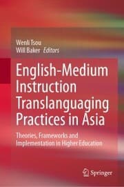 Cover von English-Medium Instruction Translanguaging Practices in Asia