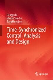 Cover von Time-Synchronized Control: Analysis and Design