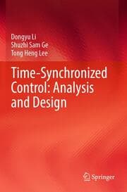 Cover von Time-Synchronized Control: Analysis and Design