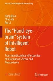 Cover von The Hand-eye-brain System of Intelligent Robot