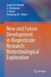 Cover von New and Future Development in Biopesticide Research: Biotechnological Exploration