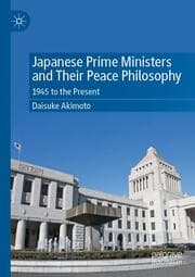 Cover von Japanese Prime Ministers and Their Peace Philosophy