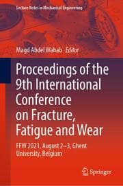 Cover von Proceedings of the 9th International Conference on Fracture, Fatigue and Wear