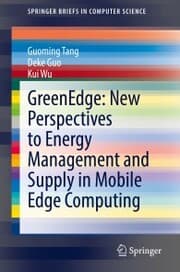Cover von GreenEdge: New Perspectives to Energy Management and Supply in Mobile Edge Computing