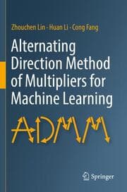 Cover von Alternating Direction Method of Multipliers for Machine Learning