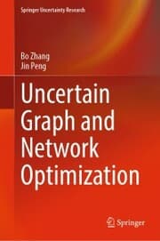 Cover von Uncertain Graph and Network Optimization