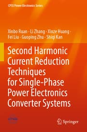 Cover von Second Harmonic Current Reduction Techniques for Single-Phase Power Electronics Converter Systems