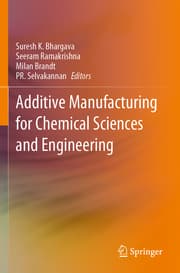 Cover von Additive Manufacturing for Chemical Sciences and Engineering