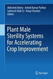 Cover von Plant Male Sterility Systems for Accelerating Crop Improvement