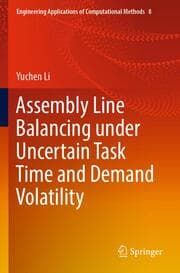 Cover von Assembly Line Balancing under Uncertain Task Time and Demand Volatility