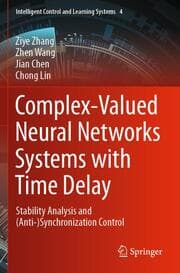 Cover von Complex-Valued Neural Networks Systems with Time Delay