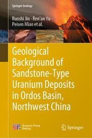 Cover von Geological Background of Sandstone-Type Uranium Deposits in Ordos Basin, Northwest China
