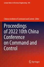 Cover von Proceedings of 2022 10th China Conference on Command and Control