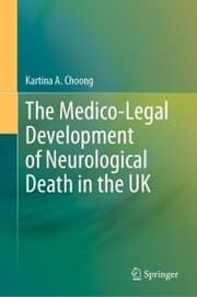 Cover von The Medico-Legal Development of Neurological Death in the UK