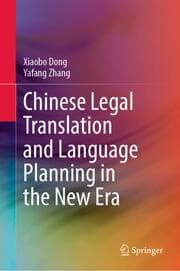 Cover von Chinese Legal Translation and Language Planning in the New Era