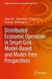 Cover von Distributed Economic Operation in Smart Grid: Model-Based and Model-Free Perspectives