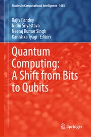Cover von Quantum Computing: A Shift from Bits to Qubits
