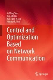 Cover von Control and Optimization Based on Network Communication