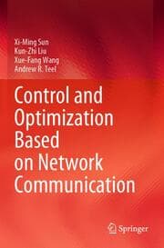 Cover von Control and Optimization Based on Network Communication