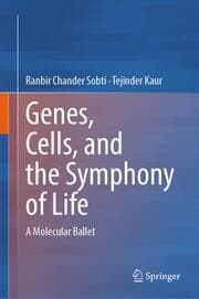 Cover von Genes, Cells, and the Symphony of Life