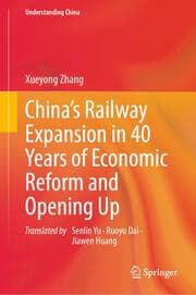 Cover von Chinas Railway Expansion in 40 Years of Economic Reform and Opening Up