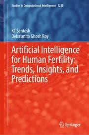 Cover von Artificial Intelligence for Human Fertility: Trends, Insights, and Predictions