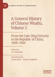 Cover von A General History of Chinese Wushu, Volume 3