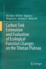 Cover von Carbon Sink Estimation and Evaluation of Ecological Function Changes on the Tibetan Plateau