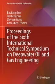 Cover von Proceedings of the Sixth International Technical Symposium on Deepwater Oil and Gas Engineering