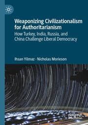 Cover von Weaponizing Civilizationalism for Authoritarianism