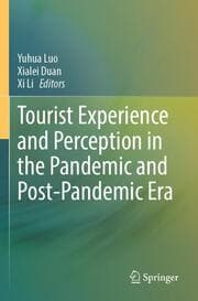 Cover von Tourist Experience and Perception in the Pandemic and Post-Pandemic Era