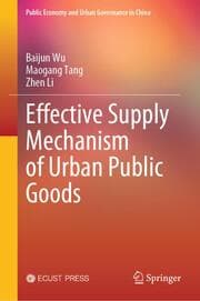 Cover von Effective Supply Mechanism of Urban Public Goods