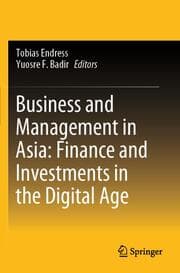 Cover von Business and Management in Asia: Finance and Investments in the Digital Age