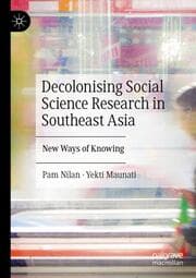 Cover von Decolonising Social Science Research in Southeast Asia