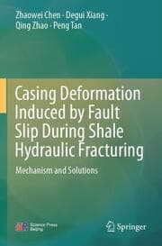 Cover von Casing Deformation Induced by Fault Slip During Shale Hydraulic Fracturing