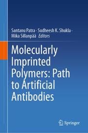 Cover von Molecularly Imprinted Polymers: Path to Artificial Antibodies