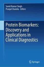 Cover von Protein Biomarkers: Discovery and Applications in Clinical Diagnostics