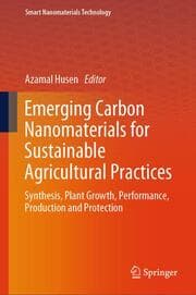 Cover von Emerging Carbon Nanomaterials for Sustainable Agricultural Practices