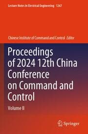 Cover von Proceedings of 2024 12th China Conference on Command and Control