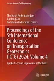 Cover von Proceedings of the 5th International Conference on Transportation Geotechnics (ICTG) 2024, Volume 4