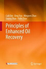 Cover von Principles of Enhanced Oil Recovery
