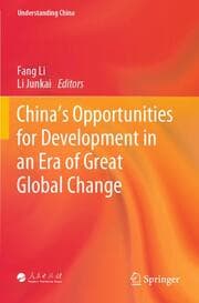 Cover von Chinas Opportunities for Development in an Era of Great Global Change
