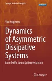 Cover von Dynamics of Asymmetric Dissipative Systems