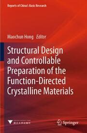Cover von Structural Design and Controllable Preparation of the Function-Directed Crystalline Materials