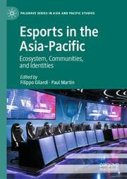 Cover von Esports in the Asia-Pacific