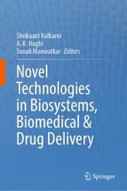 Cover von Novel Technologies in Biosystems, Biomedical & Drug Delivery